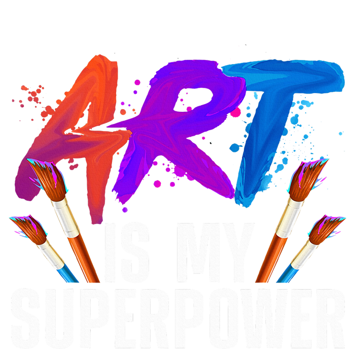 Cool Art Art Teacher Artist Painter Superpower T-Shirt