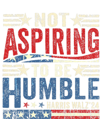 Not Aspiring To Be Humble T-Shirt