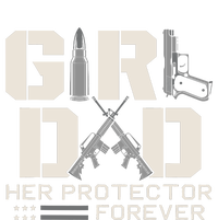 Girl Dad Her Protector Forever Funny Father Of Girl Gifts T-Shirt