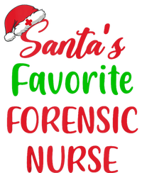 Santas Favorite Forensic Nurse Funny Christmas T-Shirt