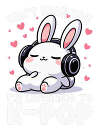 CanT Hear You IM Listening To Kpop Bunny Korean Music T-Shirt