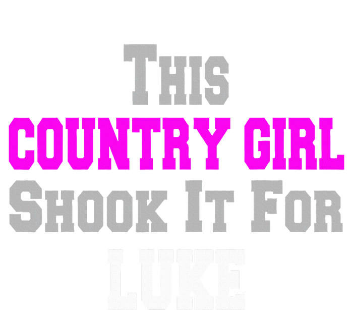 Country Girl Shook It For Luke Fun Music Magnet