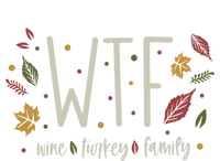 Funny Wtf Wine Turkey Family Thanksgiving Cute Gift T-Shirt