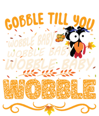 Gobble Till You Wobble Wobble Turkey Gift Mousepad