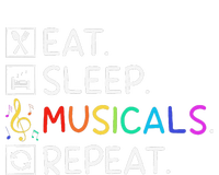 Eat Sleep Musicals Repeat Broadway Theater Novelty Tall Sweatshirt