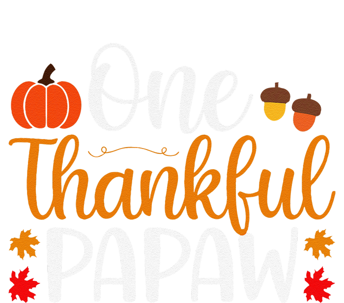 One Thankful Papaw Thankgiving Fall Autumn Pumpkin Dad Women's Perfect Tri Rocker Tank