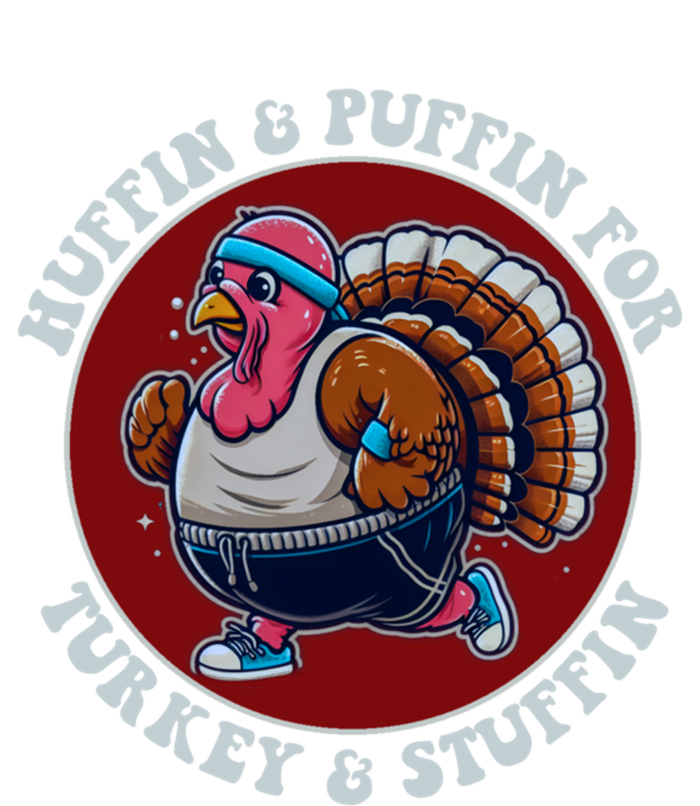 Huffin And Puffin For Turkey And Stuffin Funny Trot Run Gift Tie-Dye Long Sleeve Shirt