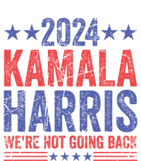 WeRe Not Going Back Vote For 2024 President Kamalaharris Gift T-Shirt