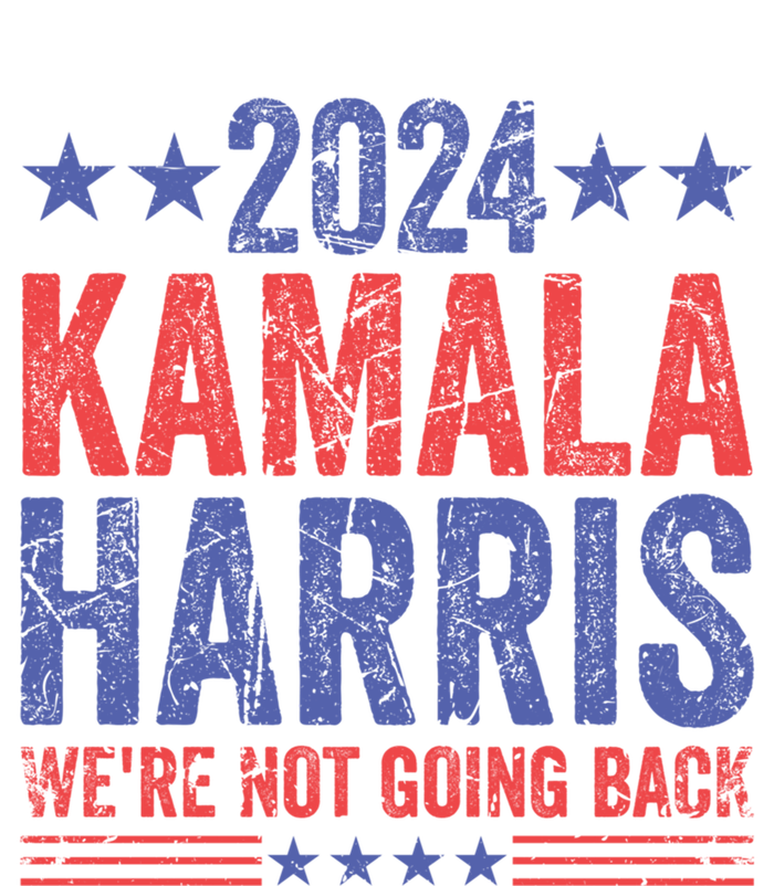 WeRe Not Going Back Vote For 2024 President Kamalaharris Gift T-Shirt