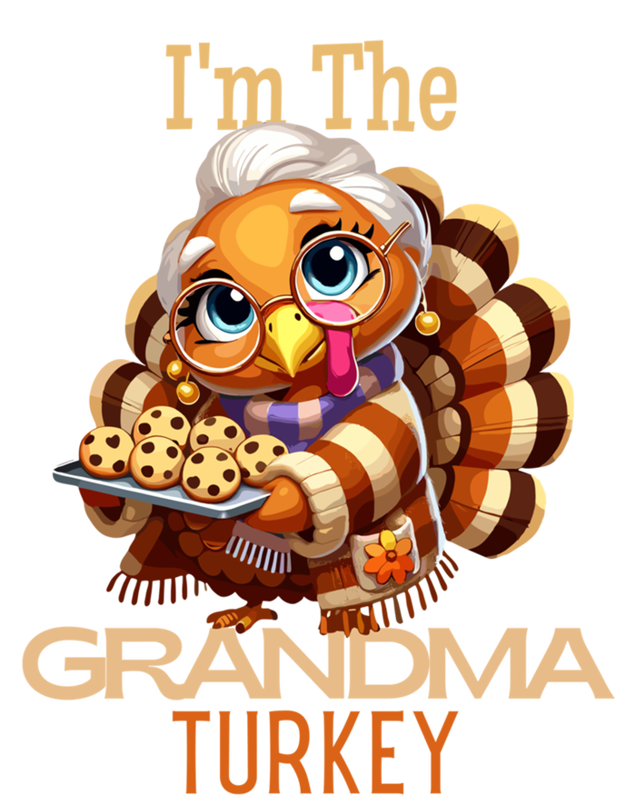 IM The Grandma Turkey Thanksgiving 2024 Family Autumn Fall Gift T-Shirt