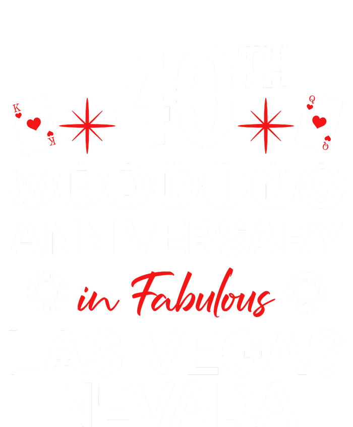 40th Wedding Anniversary In Las Vegas 40 Years Married T-Shirt