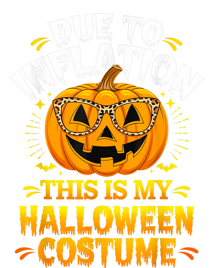 Due To Inflation This Is My Halloween Custome Pumpkin Funny 7-Panel Snapback Hat