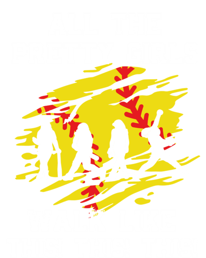 Softball Pretty Walk Like This Funny Softball Player Gift T-Shirt