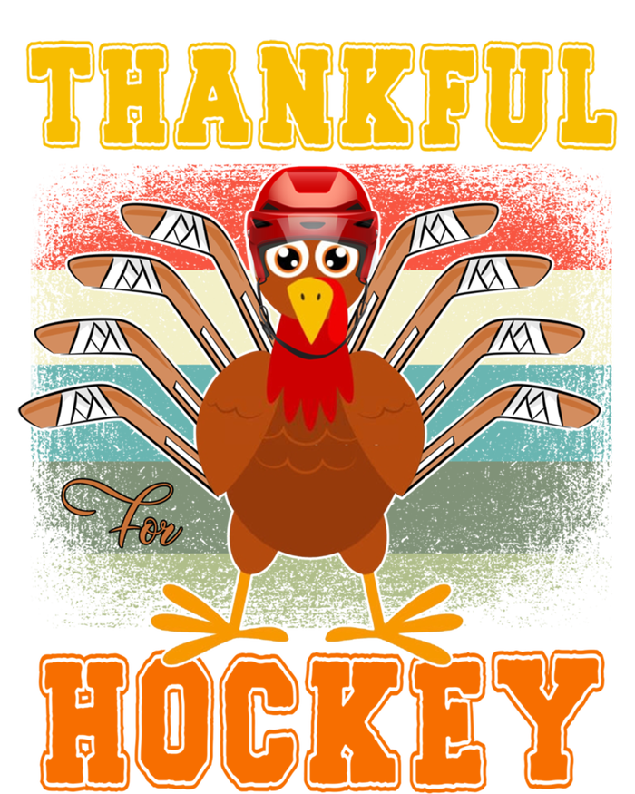 Thankful For Hockey Funny Turkey Ice Hockey Thanksgiving Gift T-Shirt