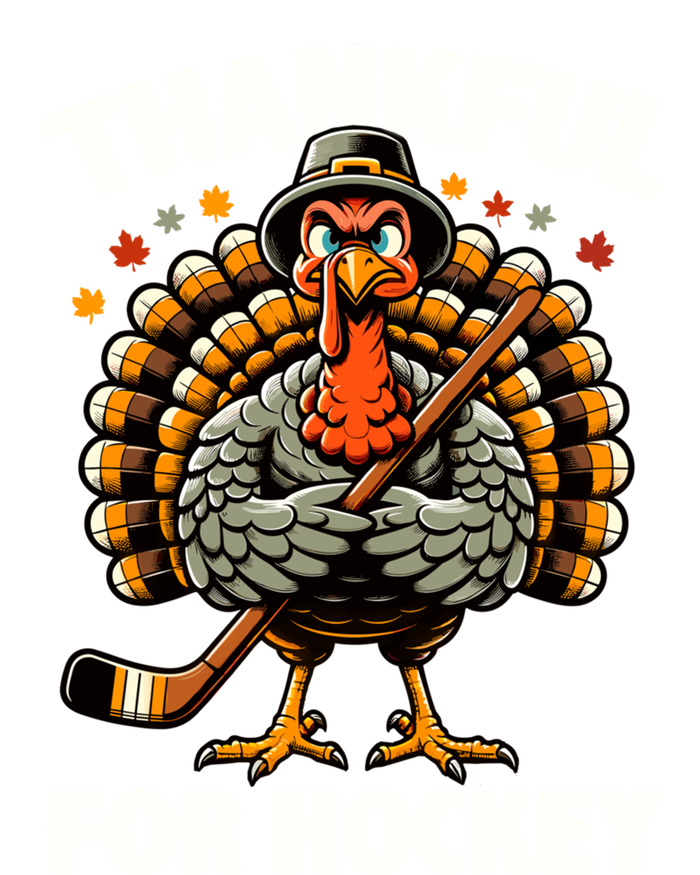 Thankful For Hockey Funny Turkey Thanksgiving Gift T-Shirt