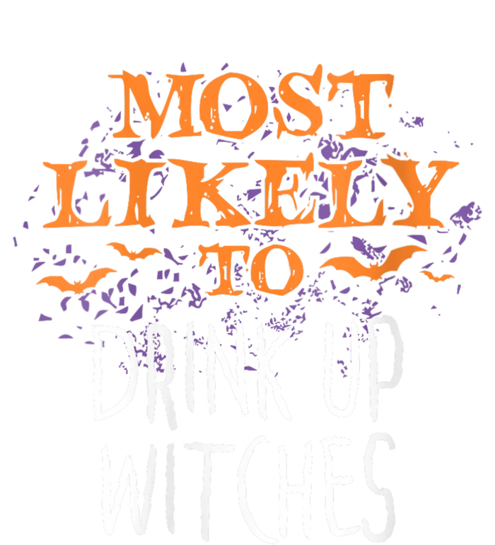 Most Likely To Halloween Drink Up Witches Matching Toddler Long Sleeve Shirt