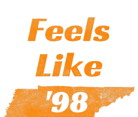 Feel Like Tennessee 1998 Tennessee 98 T-Shirt