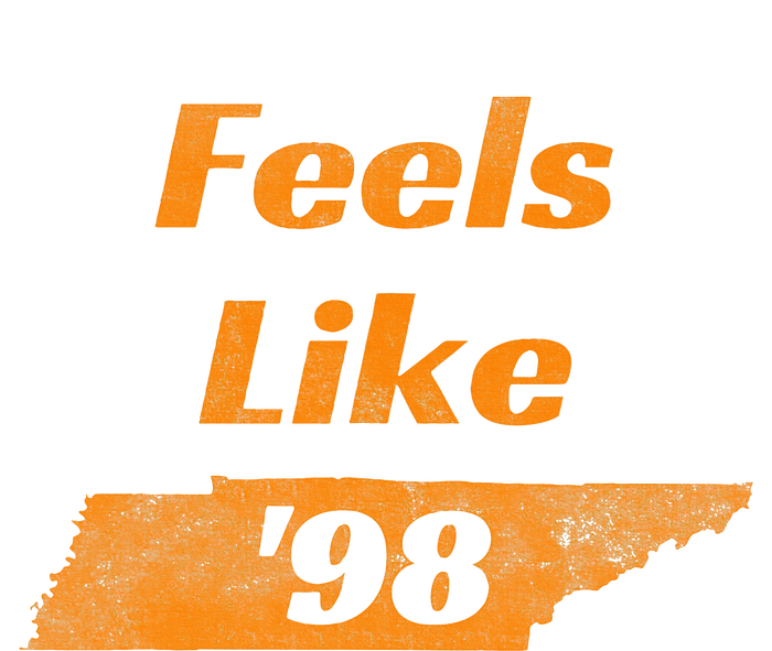 Feel Like Tennessee 1998 Tennessee 98 T-Shirt