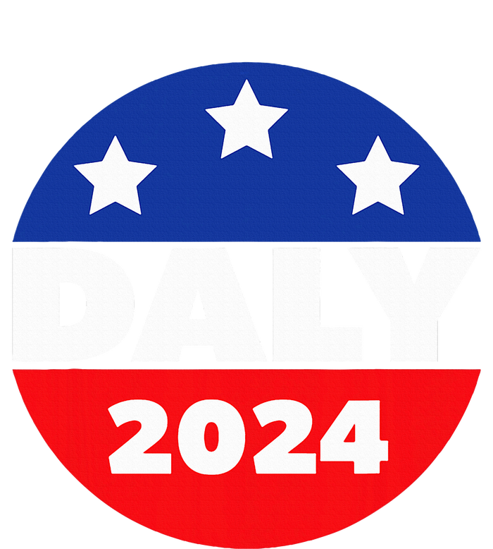 Elect John Daly For President In 2024. Daly For President Button