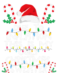 Due To Inflation Ugly Christmas Sweaters Performance Sprint T-Shirt