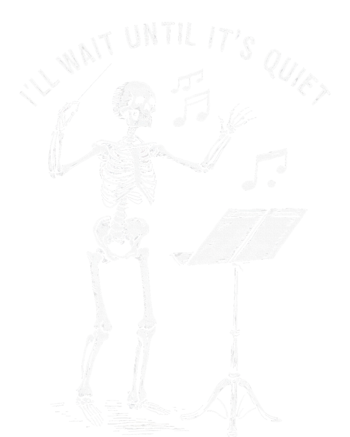 Skeleton Music Teacher ILl Wait Until ItS Quiet Full-Length Apron With Pockets