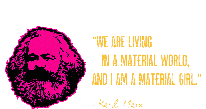 Funny Karl Marx Parody IM A Material Girl PosiCharge RacerMesh Polo