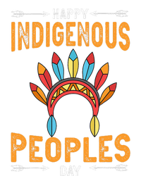 Happy Indigenous Peoples Day Native American Heritage Month T-Shirt