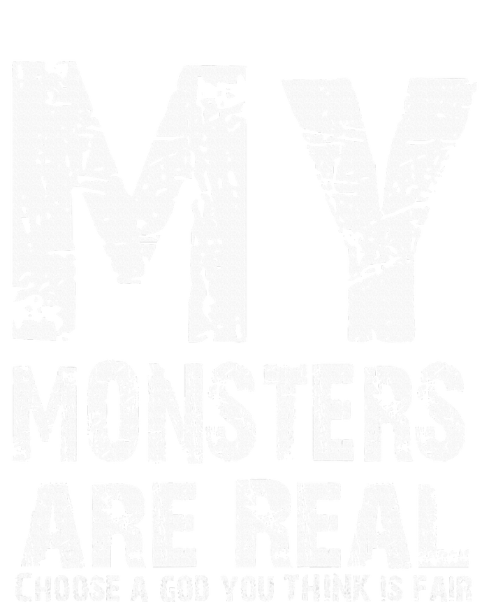 My Monsters Are Real T-Shirt