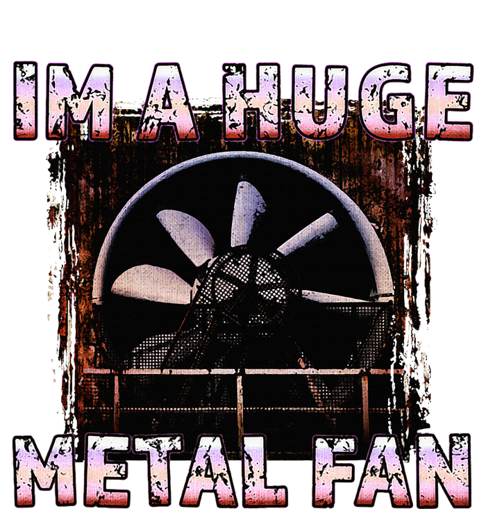 Rock Music Lover Funny Im A Huge Heavy Metal Fan Joke Pun Tank Top