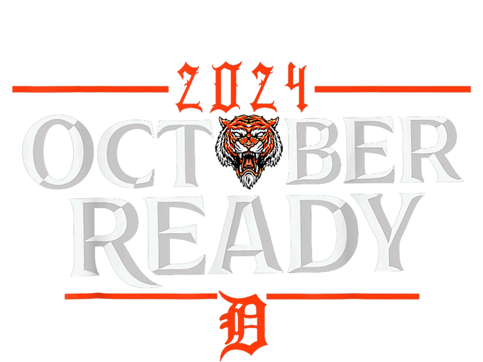 October Ready Funny For Ready Tiger T-Shirt