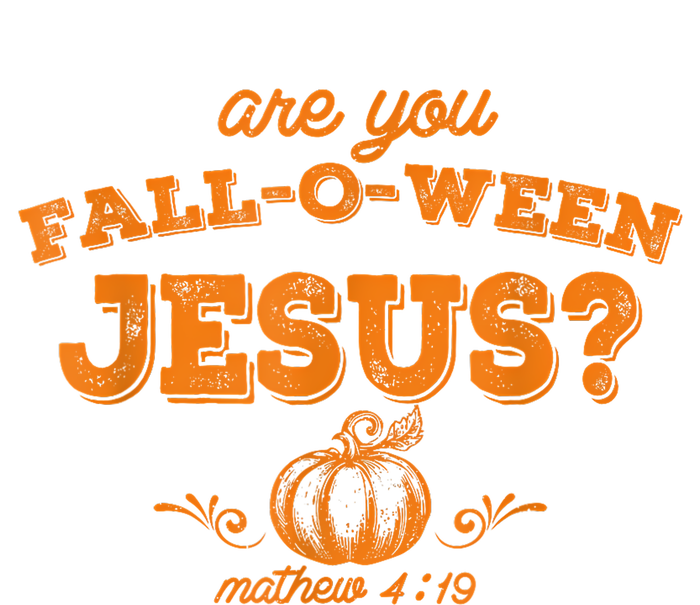 Fall Religious Bible Matthew Are You Falloween Jesus 25L Jumbo Tote