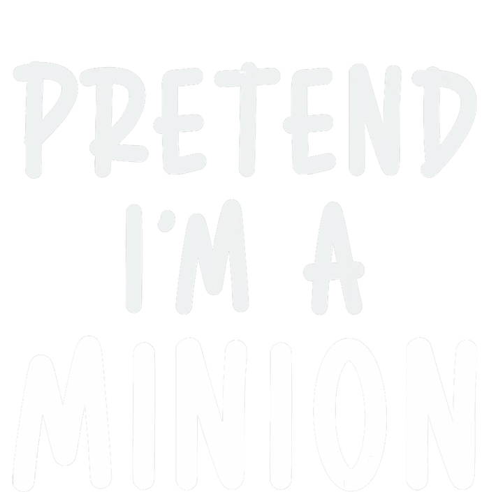 Pretend IM A Minion Costume Party Funny Halloween Minion T-Shirt