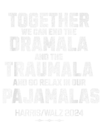 Kamala Harris Walz 2024 We Can End Dramala Traumala T-Shirt