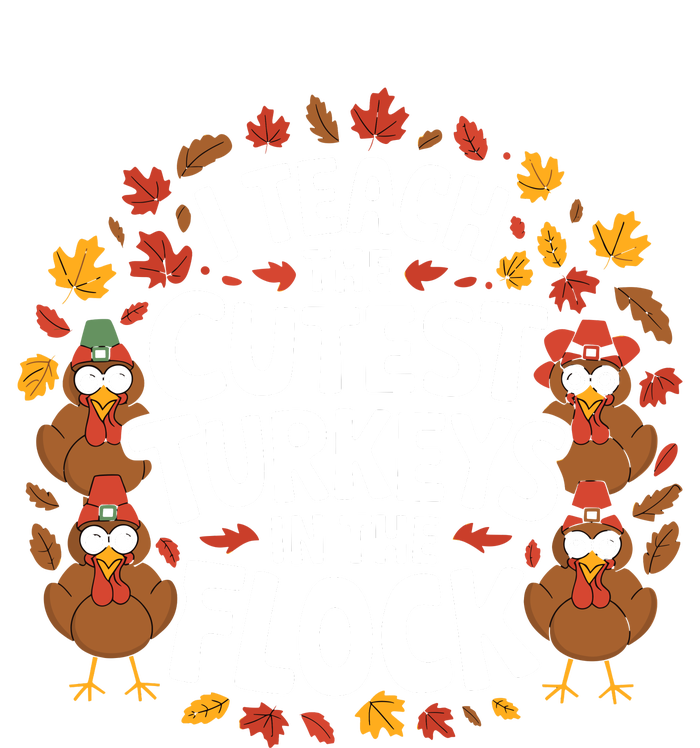 I Teach The Cutest Turkeys Thanksgiving Fall Teacher Wo The Baniff Cuffed Pom Beanie