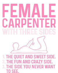 Female Carpenter With Three Sides Wo Woodworker Mother Cooling Performance Crew T-Shirt