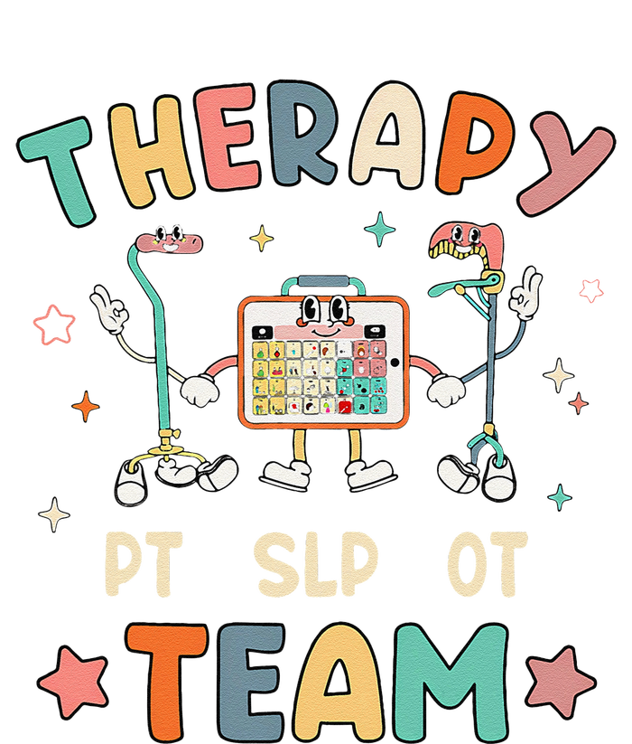 Therapy Team Slp Ot Pt Rehab Therapist Speech Language T-Shirt