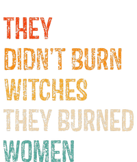 They DidnT Burn Witches They Burned Women Witchy Feminist Striped Beanie with Solid Band