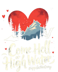 Come Hell Or High Water Mountain Appalachia Strong Nc Vn Tn Button