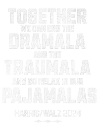 Kamala Harris Walz 2024 We Can End Dramala Traumala T-Shirt