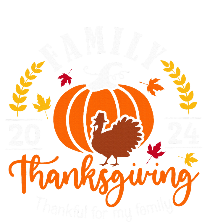 Thanksgiving 2024 Thankful For My Family Turkey Pumpkin Ladies Long Sleeve Shirt