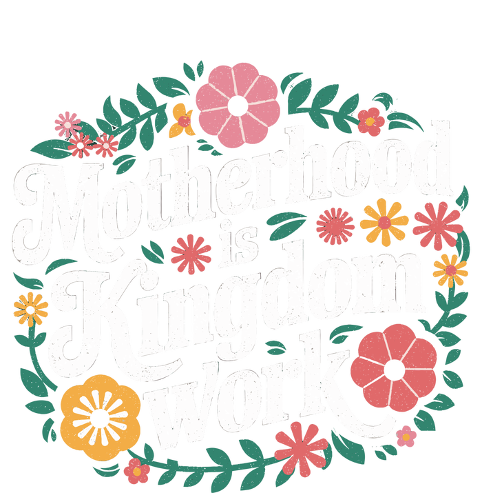 Retro Floral Motherhood Is Kingdom Work MotherS Day Mom Tote Bag