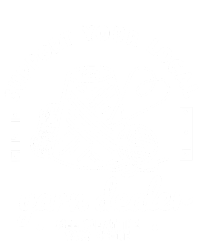 Support Your Local Yarn Dealer Canvas