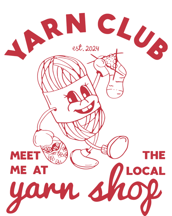 Yarn Club Meet Me At The Local Yarn T-Shirt