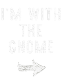 IM With The Gnome Costume Halloween Matching Couple T-Shirt