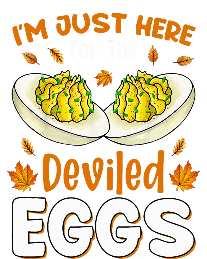 IM Just Here For The Deviled Eggs T-Shirt