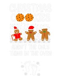 Christmas Cookies ArenT The Only Thing In The Oven Xmas T-Shirt