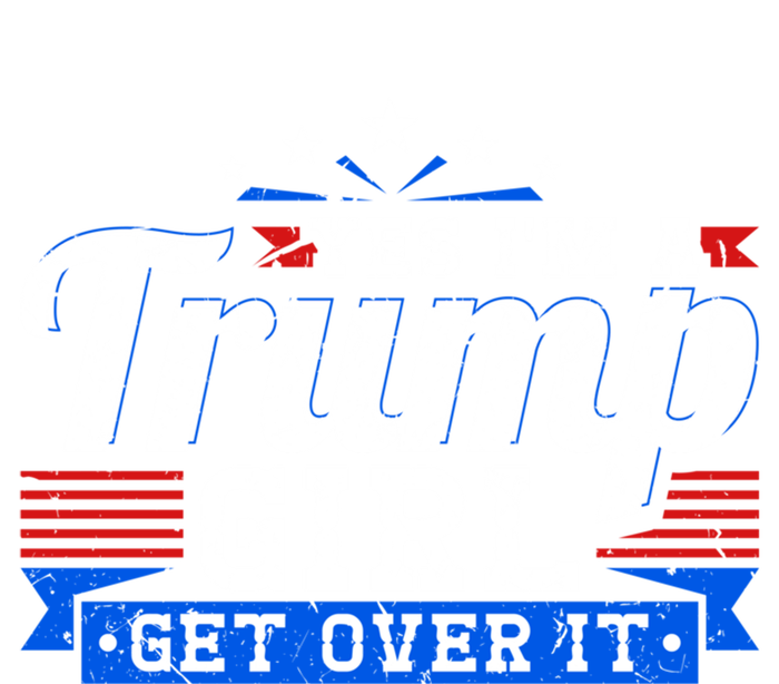 Yes IM A Trump Come Over Donald Trump Gift T-Shirt