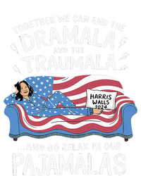 Together We Can End The Dramala And Traumala Pajamas Hoodie