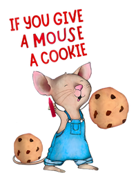 If You Give A Mouse A Cookie T-Shirt