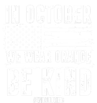 In October We Wear Orange Be Kind End Bullying Usa Flag Unity Day T-Shirt